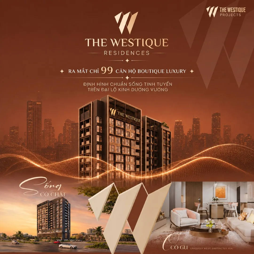 Ấn phẩm giới thiệu The Westique Residences với 99 căn hộ boutique trên đại lộ Kinh Dương Vương